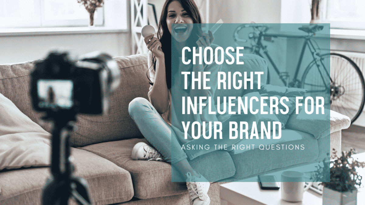 choosing the right influencers